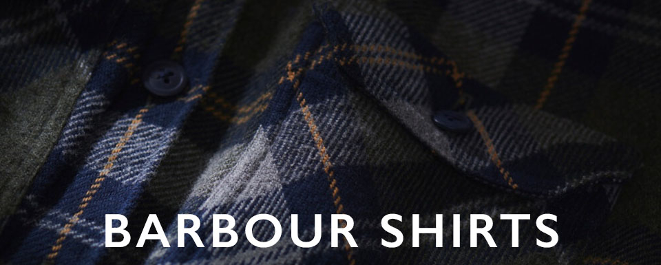 Barbour Shirts and Overshirts