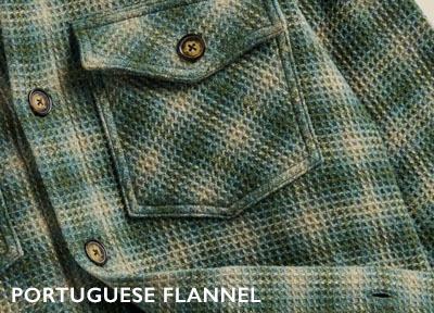 BUY PORTUGUESE FLANNEL AT BEAUBAGS, THE PORTUGUESE FLANNEL SPECIALIST